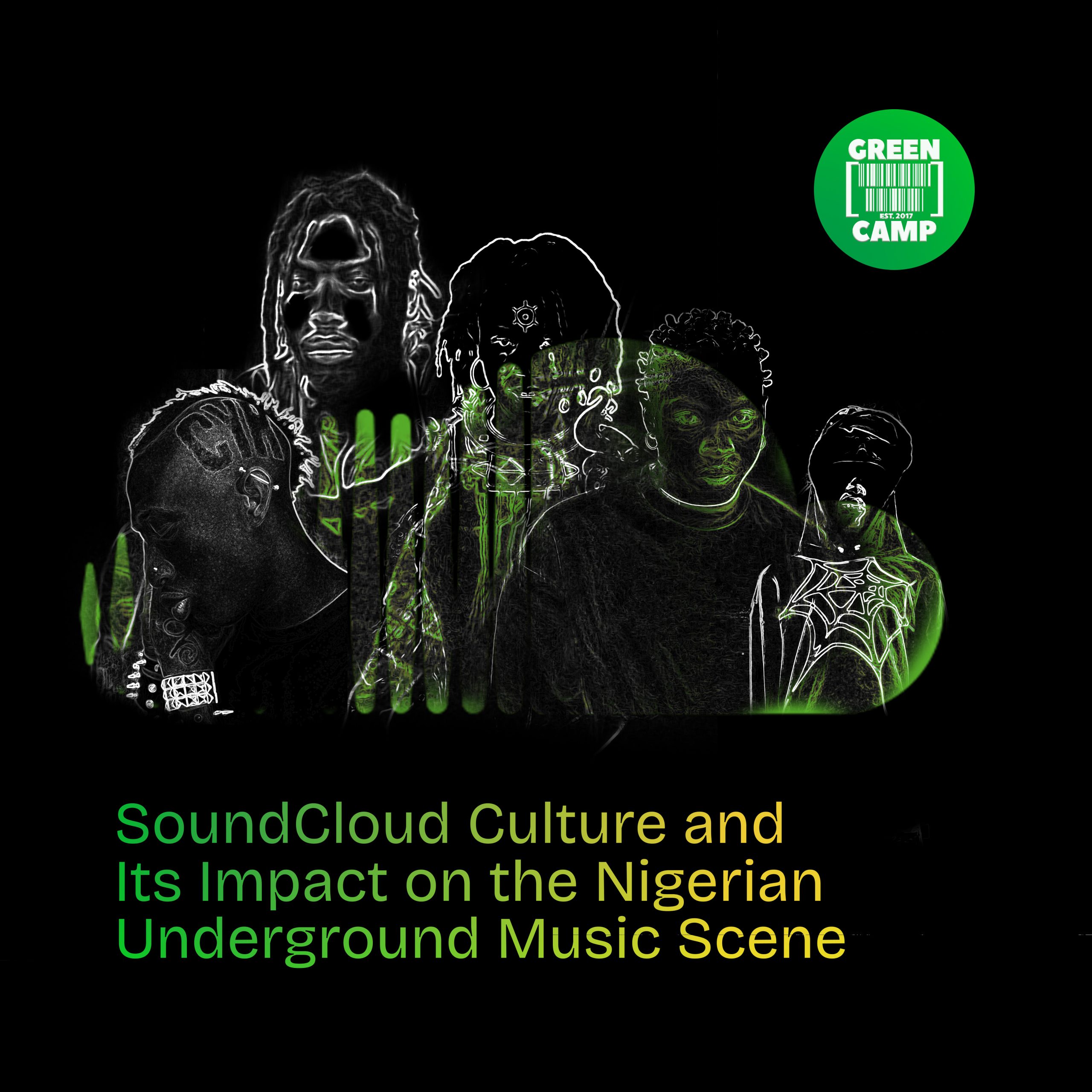 SoundCloud Culture and Its Impact on the Nigerian Underground Music Scene